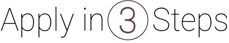 Apply in 3 Steps Apply in 3 Steps